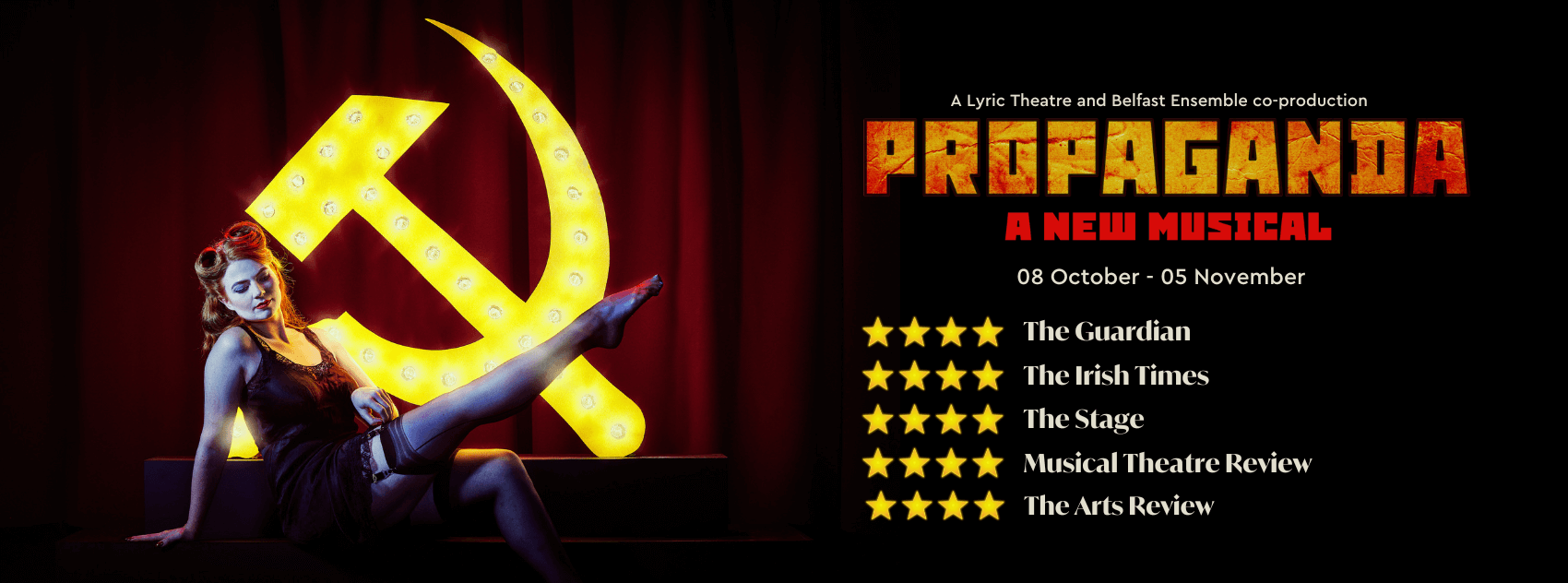 ‘Propaganda: The Musical’ with Celia Graham